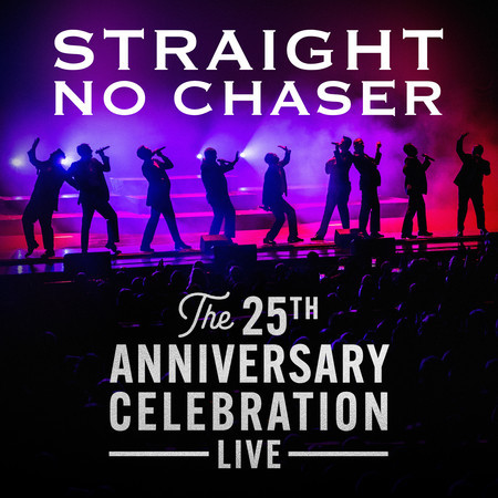 The 25th Anniversary Celebration (Live)
