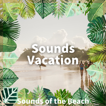 Sounds of the Beach