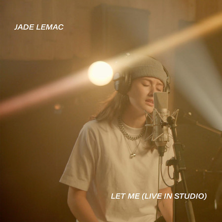 Let Me (Live in Studio)