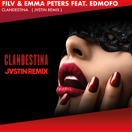 Clandestina (JVSTIN Remix)