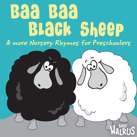 Baa Baa Black Sheep & More Nursery Rhymes For Preschoolers