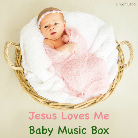 Jesus Loves Me Baby Music Box