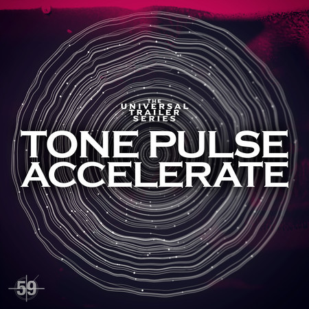 Tone, Pulse, Accelerate