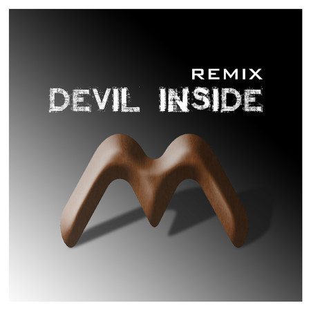DEVIL INSIDE (Remix)