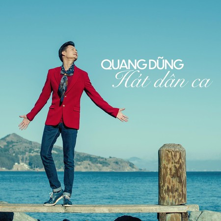 Quang Dũng Hát Dân Ca