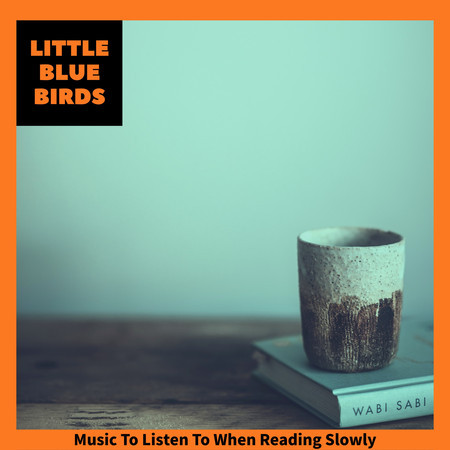 Music To Listen To When Reading Slowly