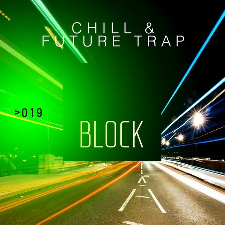 Chill & Future Trap