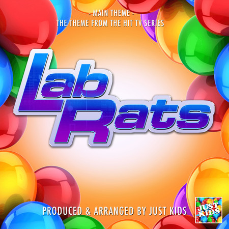 Lab Rats Main Theme (From "Lab Rats")