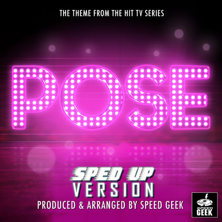 Pose Main Theme (From ''Pose'') (Sped Up)