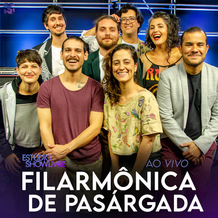 Filarmônica de Pasárgada No Estúdio Showlivre (Ao Vivo) 專輯封面