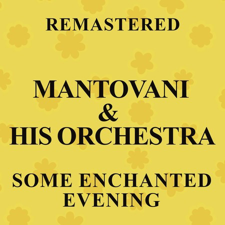 Some Enchanted Evening (Remastered)