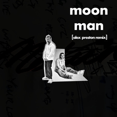 Moon Man (Alex Preston Remix)