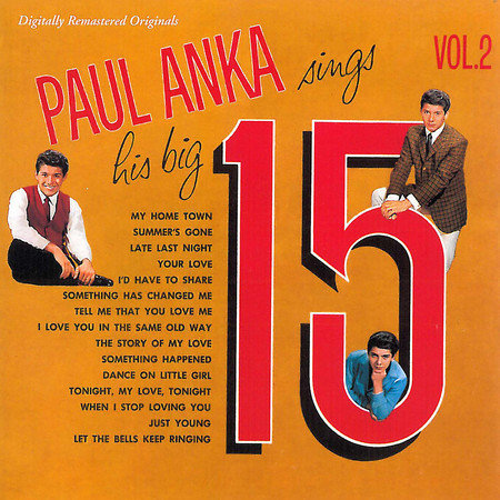 Paul Anka Sings His Big 15 (Vol. 2 / Remastered)