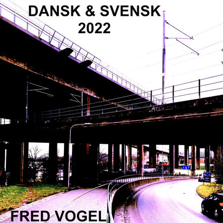 Dansk & Svensk 2022