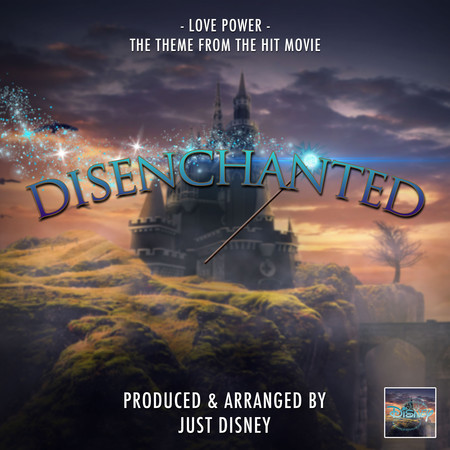 Love Power (End Credit Version) [From "Disenchanted"]