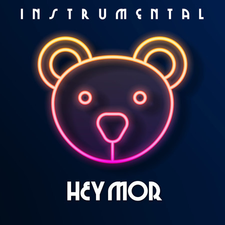 Hey More (Instrumental)