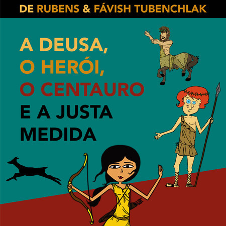A Deusa, o Herói, o Centauro e a Justa Medida (Álbum Digital) 專輯封面