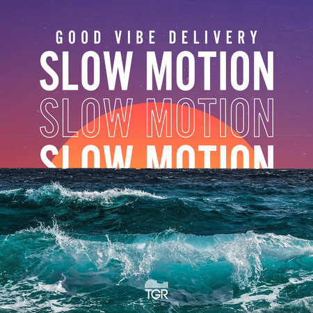 Slow Motion