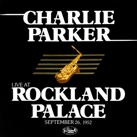 Live at Rockland Palace September 26, 1952