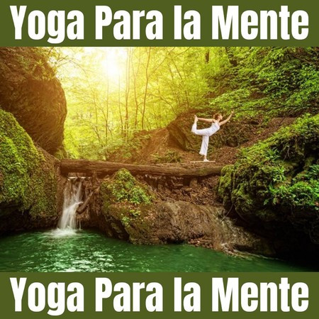 Yoga Para La Mente
