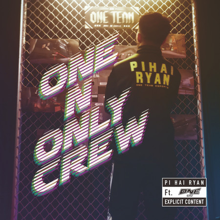 ONE n Only Crew (feat. ONE Team)