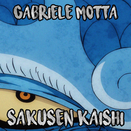 Sakusen Kaishi (From "One Piece")