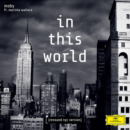 In This World (Resound NYC Version)