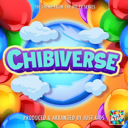 Chibiverse Main Theme (From "Chibiverse")