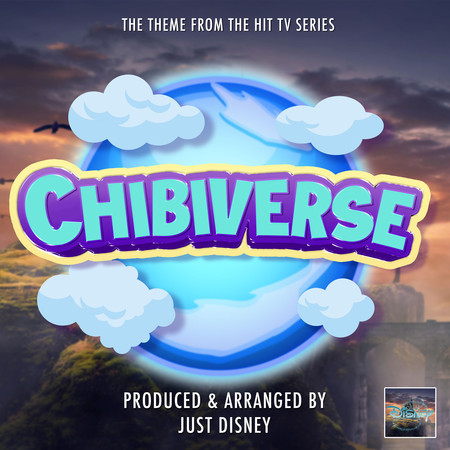 Chibiverse Main Theme (From "Chibiverse")