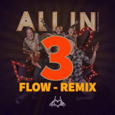 ALL IN (Lieblingslieder) (Flow Remix)