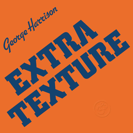 Extra Texture (2014 Remaster)