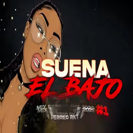 SUENA EL BAJO♫ - Mix PERREO RKT 2022 #1 Dj L30