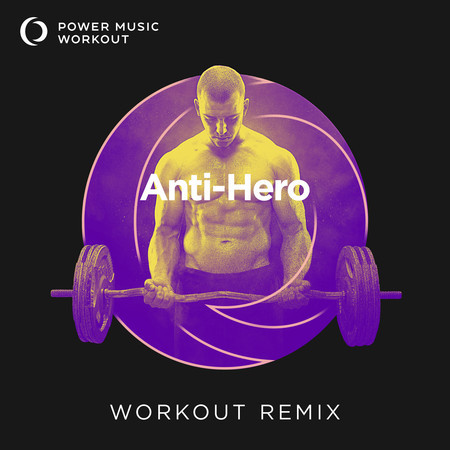 Anti-Hero (Handz Up Workout Remix 128 BPM)