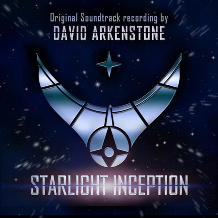 Starlight Inception (Original Soundtrack Recording)