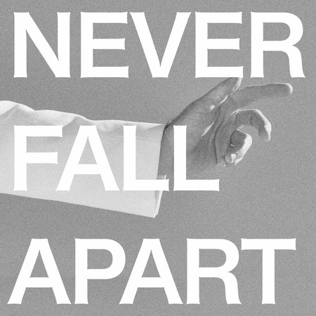 Never Fall Apart: Epilogue