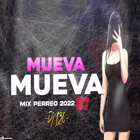 Mix PERREO 2022 #7 - MUEVA MUEVA♫ Dj L30