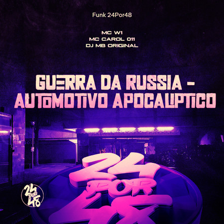 Guerra da Russia - Automotivo Apocaliptico