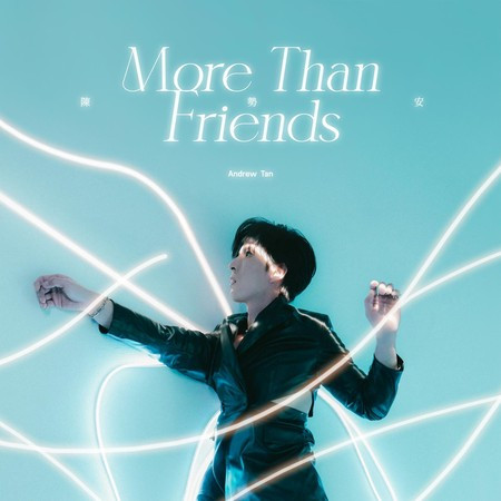 More Than Friends (《HIStory5-遇見未來的你》LINE TV插曲)