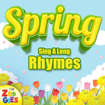 Spring Sing A Long Rhymes