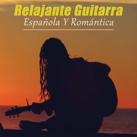 Relajante Guitarra Española Y Romántica
