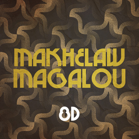 Makhelaw Magalou (8D)