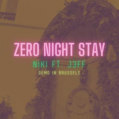 Zero Night Stay (feat. Jeff)