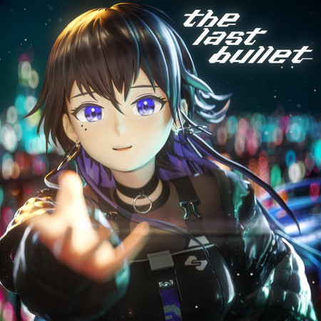 the last bullet