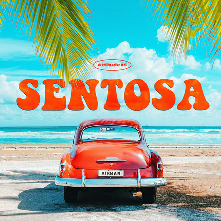 SENTOSA (Instrumental)