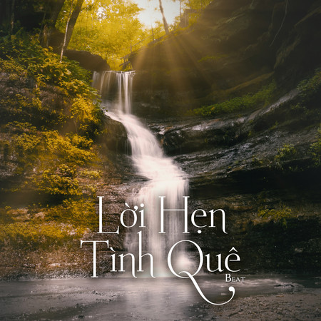 Lời Hẹn Tình Quê (Beat)