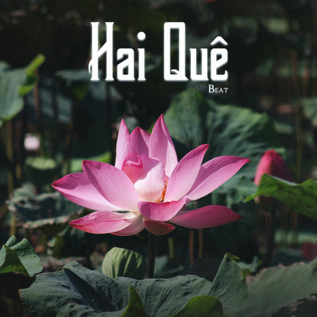 Hai Quê (Beat)