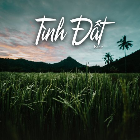 Tình Đất (Beat)