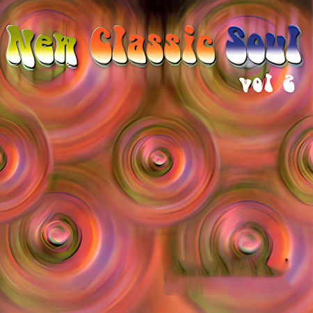 New Classic Soul, Vol. 2