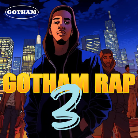 Gotham Rap 3