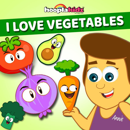 I Love Vegetables